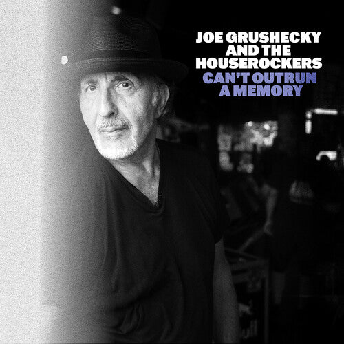 Joe & Houserockers Grushecky - Cant Outrun A Memory