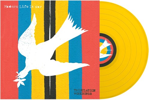 Modern Life Is War - Tribulation Worksongs