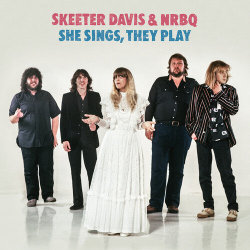 Skeeter / Nrbq Davis - She Sings, They Play