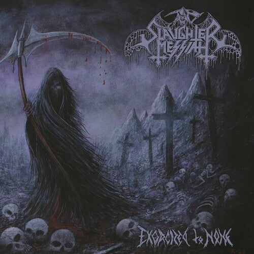 Slaughter Messiah - Exorcized to None