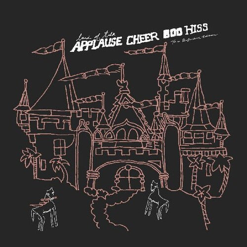 Land of Talk - Applause Cheer Boo Hiss: The Definitive