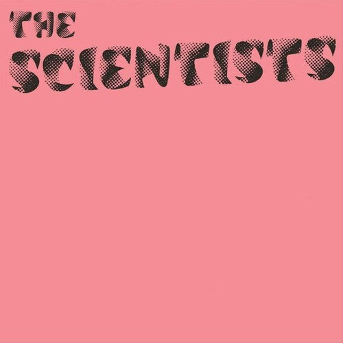 Scientists - The Scientists