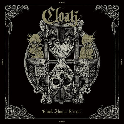CLOAK - Black Flame Eternal