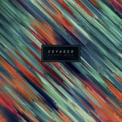Voyager - GHOST MILE