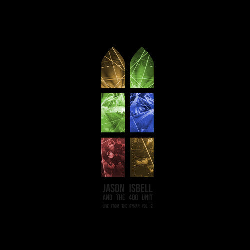 Jason and the 400 Unit Isbell - Live From The Ryman 2