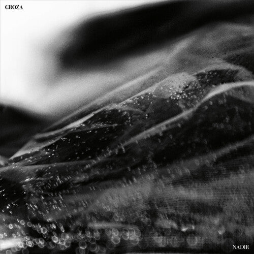 GROZA - NADIR