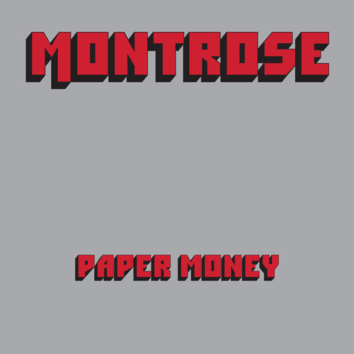 Montrose - Paper Money (50th Anniversary)