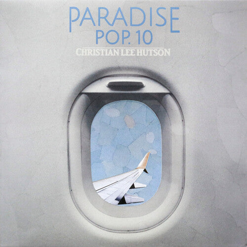 Christian Lee Hutson - Paradise Pop. 10 - Limited Light Blue Colored Vinyl