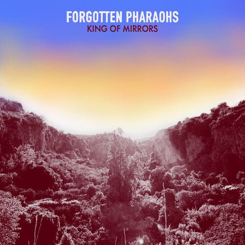Forgotten Pharaohs - King Of Mirrors - Red Vinyl