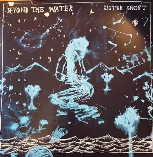 Sister Ghost - Beyond The Water - Gatefold Aquamarine Colored Vinyl