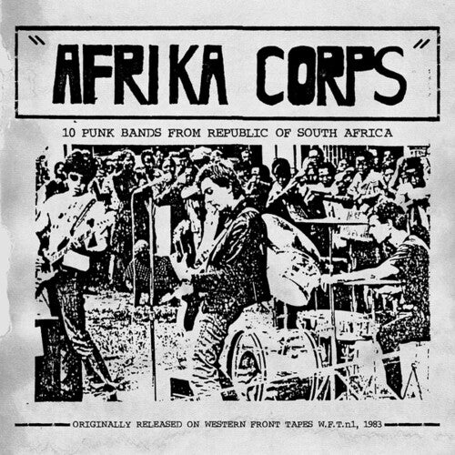 Afrika Corps: 10 Punk Bands From Republic of / Var - Afrika Corps: 10 Punk Bands From Republic Of South Africa