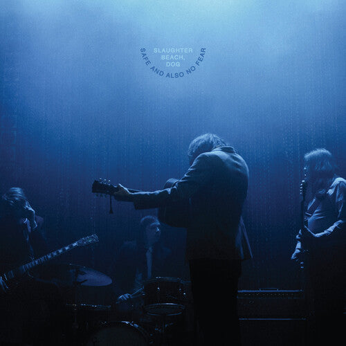 Slaughter Beach Dog - Safe & Also No Fear