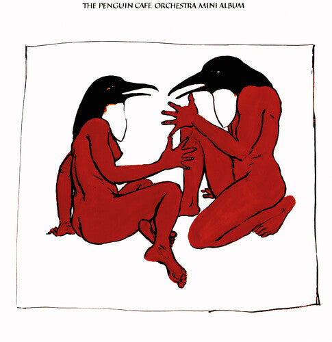 Penguin Cafe Orchestra - The Penguin Cafe Mini Album - Red