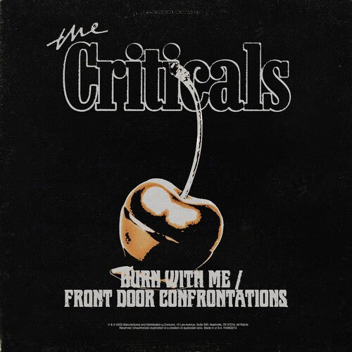 Criticals - Burn With Me / Front Door Confrontations