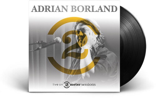 Adrian Borland - Live On 2 Meter Sessions - Black Vinyl