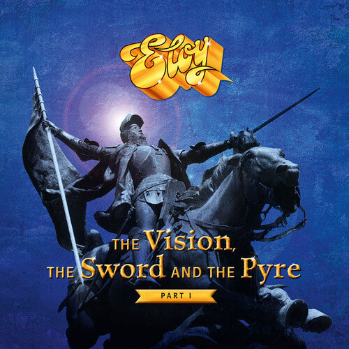 ELOY - Vision the Sword and the Pyre: Part I