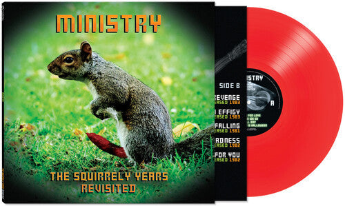 Ministry - The Squirrely Years Revisited