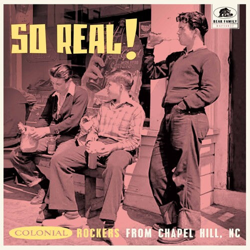 So Real: Colonial Rockers From Chapel Hill Nc / Va - So Real!: Colonial Rockers From Chapel Hill, NC (Various Artists)
