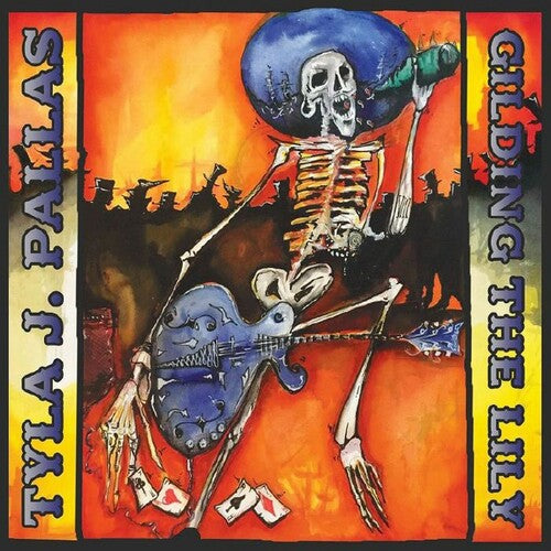 Tyla J Pallas - Gilding The Lily - Ltd Orange Vinyl