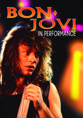 Bon Jovi: In Performance - Bon Jovi: In Performance
