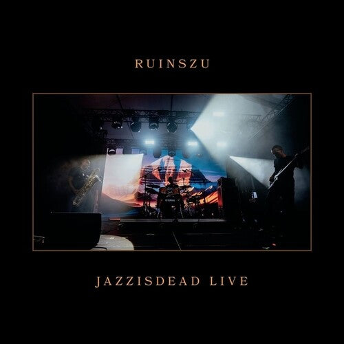 Ruins / Zu - Jazzisdead Live