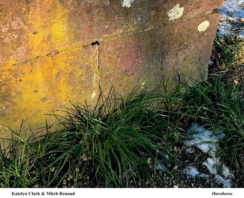 Clark, Katelyn / Renaud, Mitch - Ouroboros