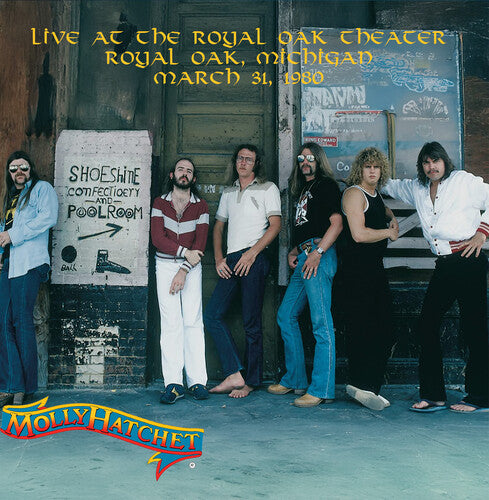 Molly Hatchet - Live at the Royal Oak Theater, Royal Oak, Michigan, March 31, 1980