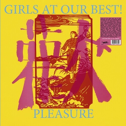 Girls at Our Best - Pleasure - Colored Vinyl