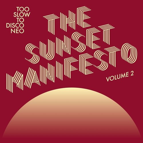 Sunset Manifesto Volume 2 / Various - The Sunset Manifesto, Vol. 2
