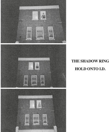 Shadow Ring - Hold Onto I.D.