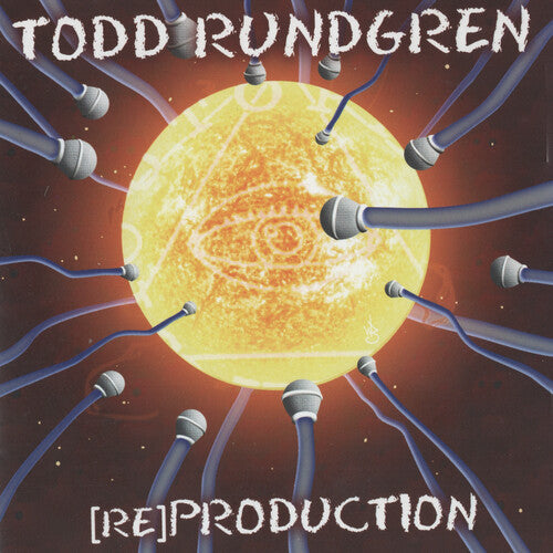 Todd Rundgren - (Re)Production