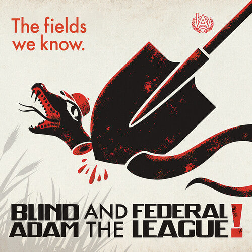 Blind Adam & the Federal League - The Fields We Know