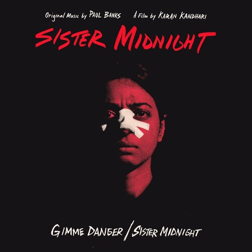 Paul Banks - Gimme Danger / Sister Midnight