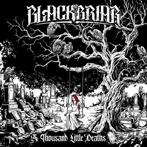 Blackbriar - A Thousand Little Deaths