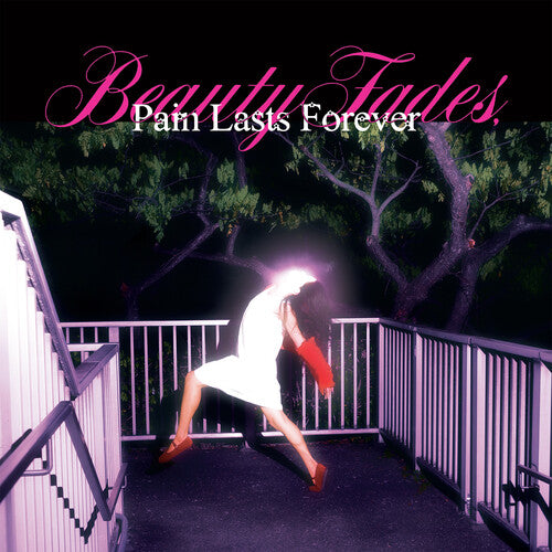 Blush - Beauty Fades, Pain Lasts Forever - Pink