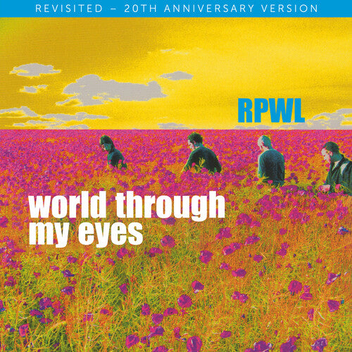 RPWL - World Through My Eyes - Revisited