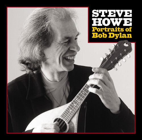 Steve Howe - Portraits Of Bob Dylan - Ltd 2 LP with One Etched Side