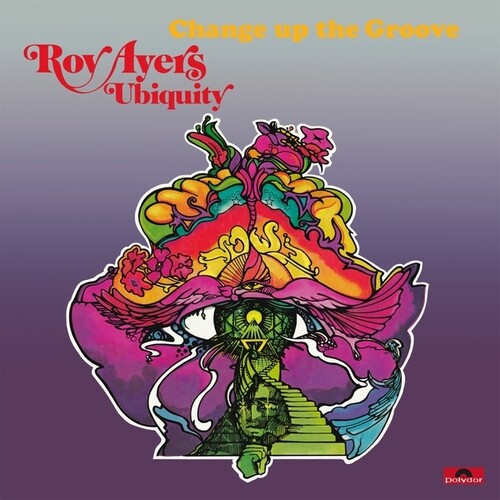 Roy / Ubiquity Ayers - Change Up The Groove