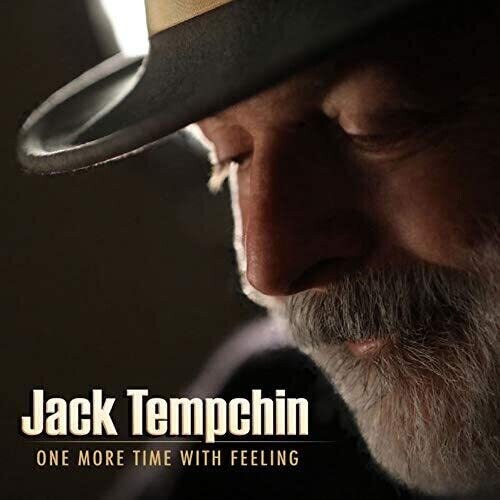 Jack Tempchin - One More Time With Feeling