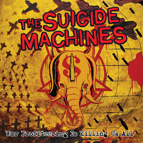 Suicide Machines - War Profiteering Is Killing Us All