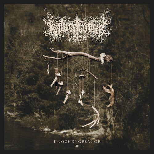 Waldgefluster - Knochengesange 2