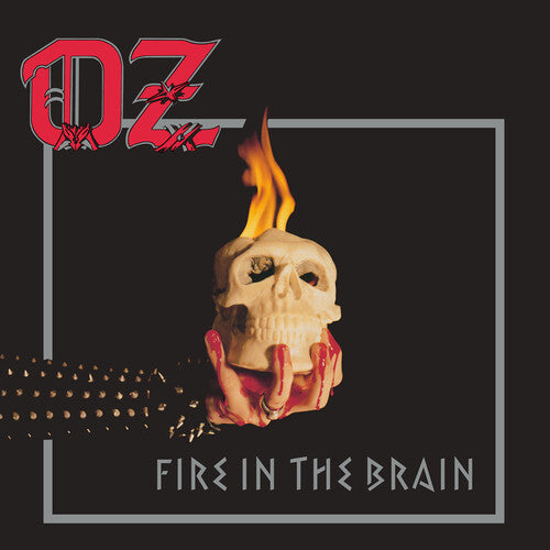 Oz - Fire in the Brain
