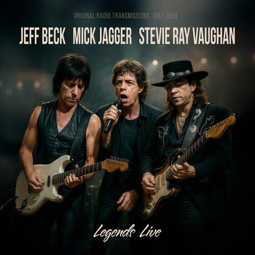 BECK,JEFF / JAGGER,MICK / VAUGHAN,STEVIE RAY - Legends Live