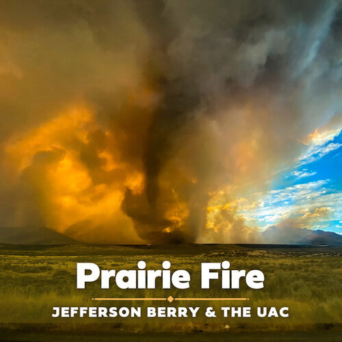 JEFFERSON / UAC BERRY - Prairie Fire