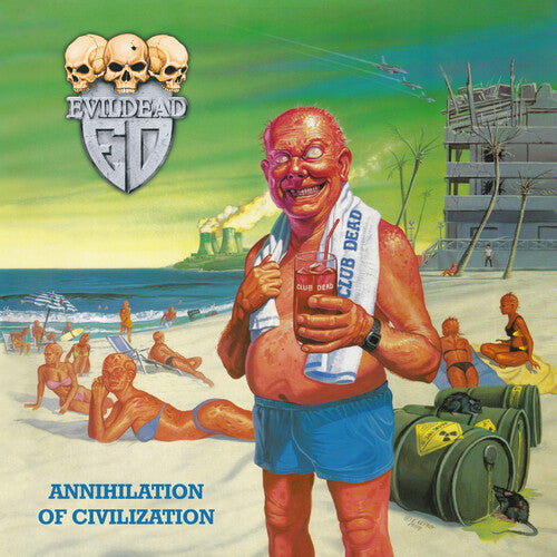 Evildead - Annihilation of Civilization