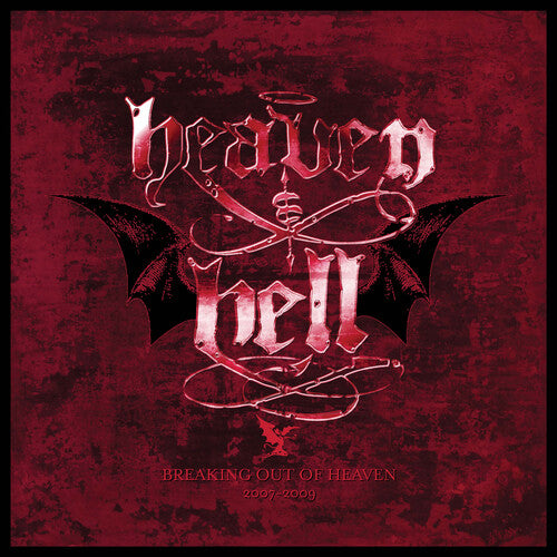 HEAVEN & HELL - Breaking Out of Heaven: 2007-2009