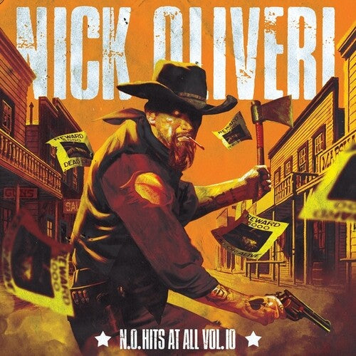 Nick Oliveri - No Hits at All Vol 10