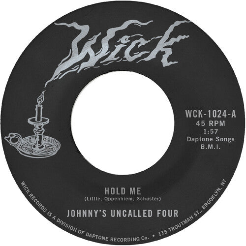 Johnny's Uncalled Four - Hold Me B/w Windy and Warm