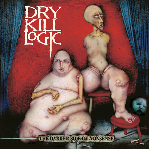 Dry Kill Logic - Darker Side of Nonsense - 25th Anniversary Edition