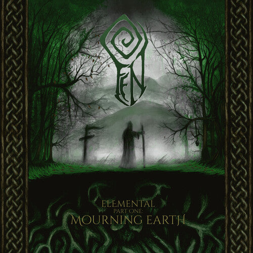FEN - Elemental Part One: Mourning Earth